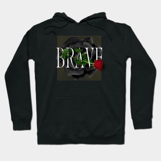 Brave Hoodie